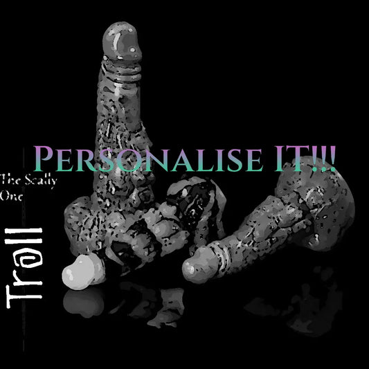 Uncoloured Troll fantasy silicone dildo lineup with “Personalise It” overlay, indicating custom colour options available for the handcrafted design.